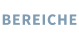 BEREICHE