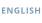ENGLISH